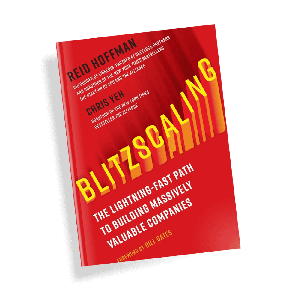 Blitzscaling by Reid Hoffman and Chris Yeh