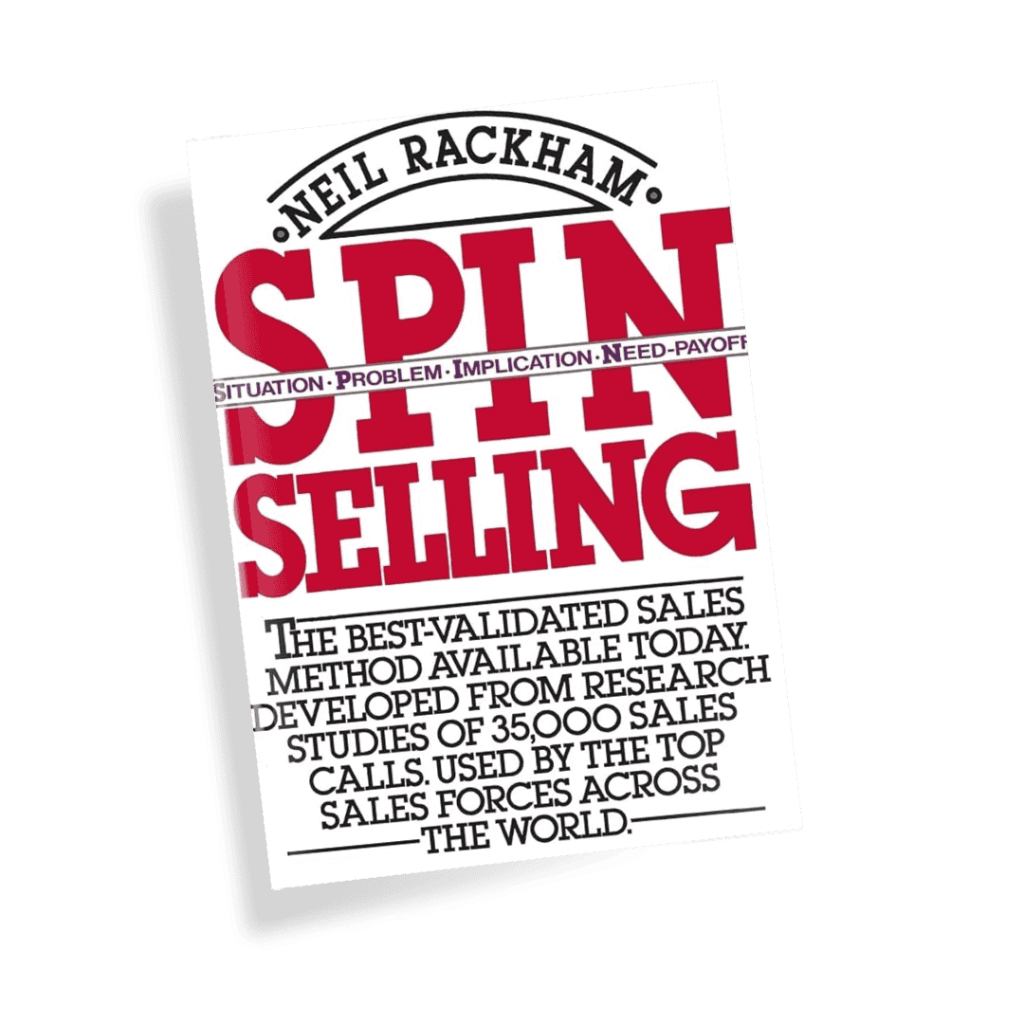 SPIN Selling by Neil Rackham