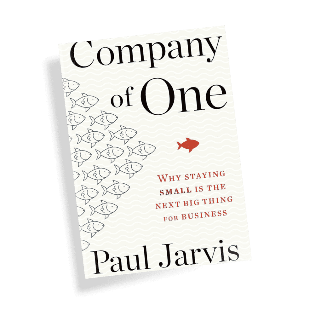 Company of One by Paul Jarvis