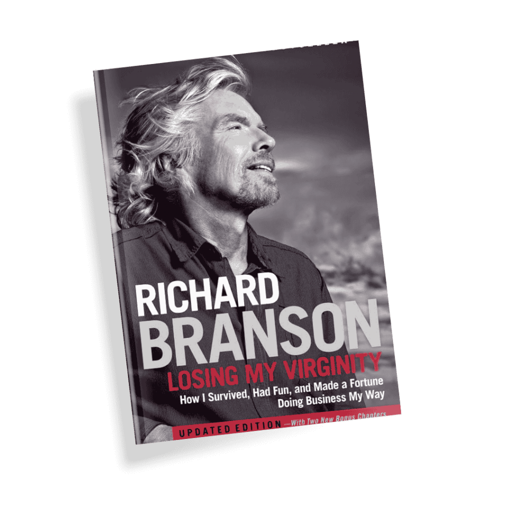 Losing My Virginity by Richard Branson