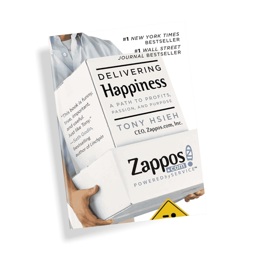 Delivering Happiness by Tony Hsieh