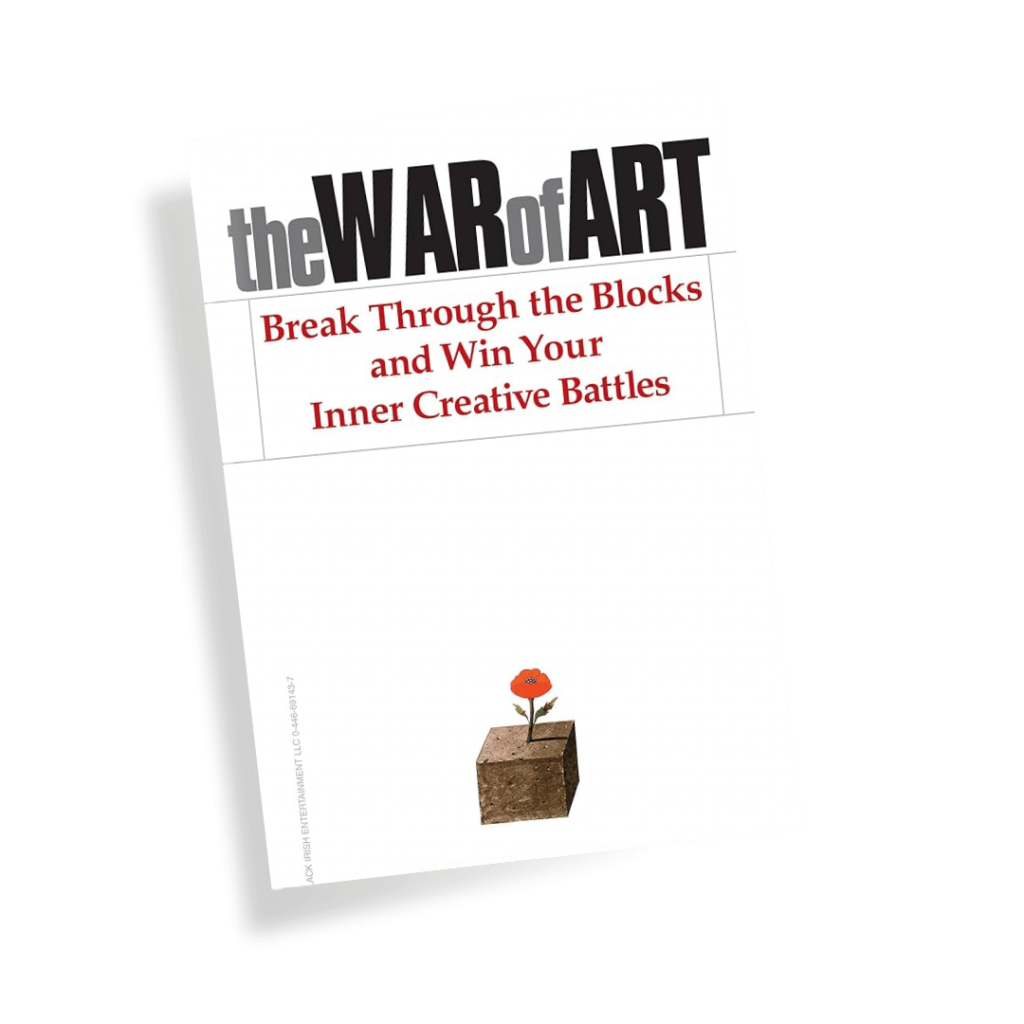 The War of Art by Steven Pressfield